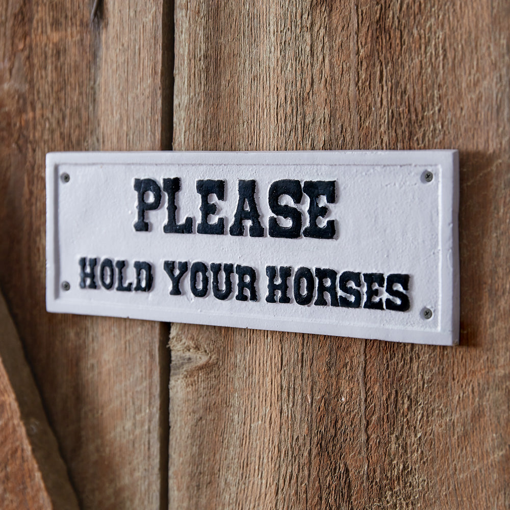 Hold Your Horses Cast Iron Wall Sign - Bombay Mercantile