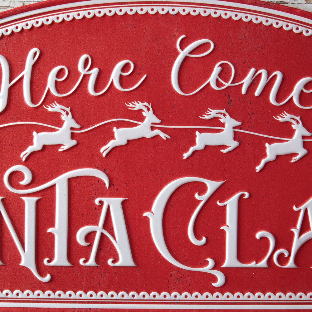Here Comes Santa Claus Sign - Bombay Mercantile