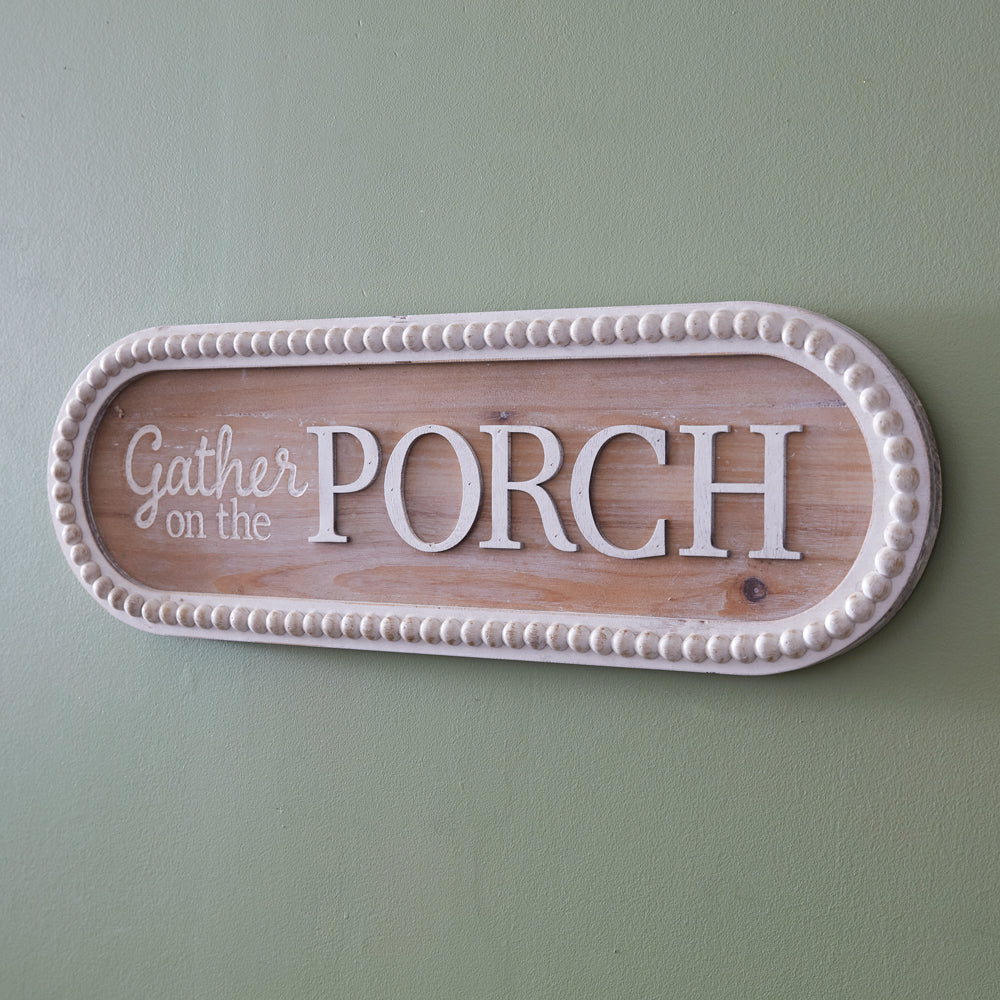 Gather on the Porch Wood Sign - Bombay Mercantile