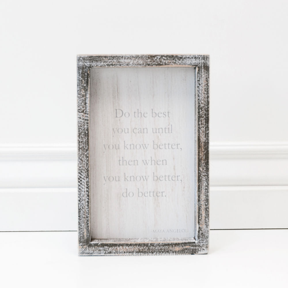 Do The Best You Can... Framed Sign - The Nifty Decor