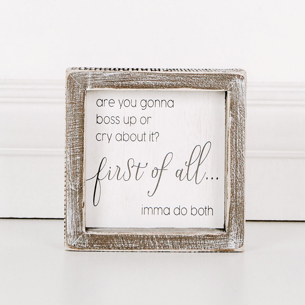 Wood framed sign (Are You Gonna Boss Up) - The Nifty Decor