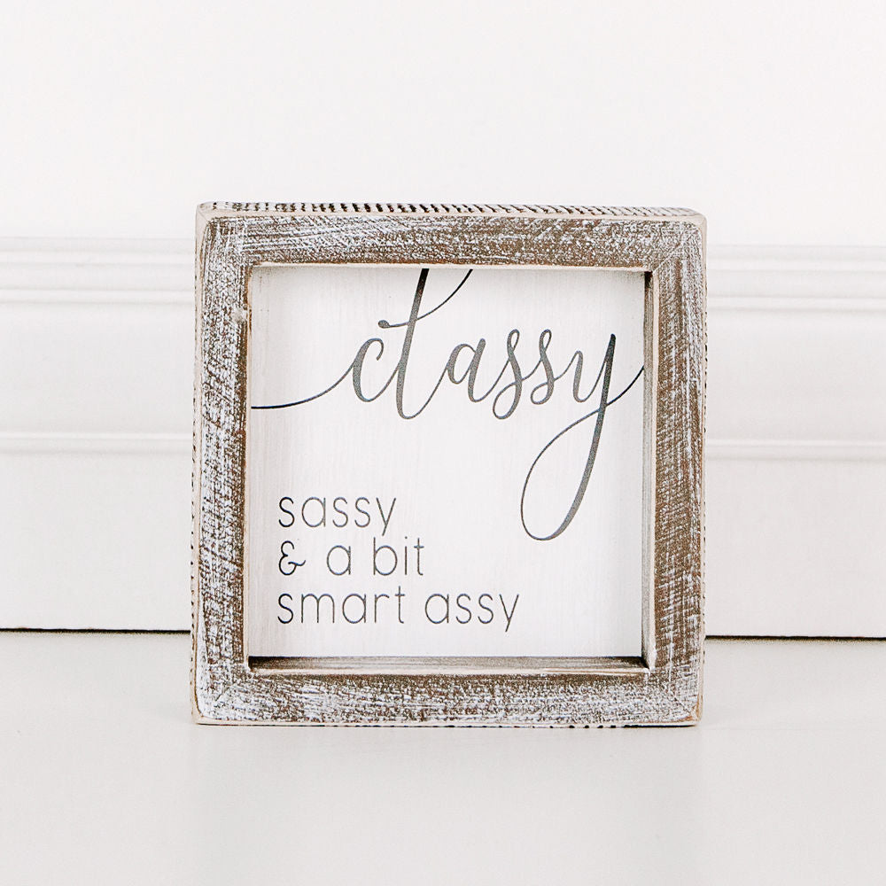 Wood framed sign (Classy Sassy & A Bit) - The Nifty Decor