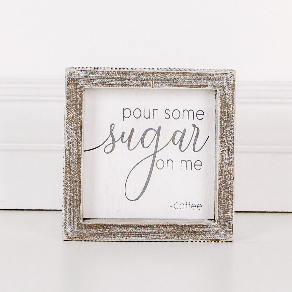 Wood framed sign (Pour Some Sugar On Me) - The Nifty Decor