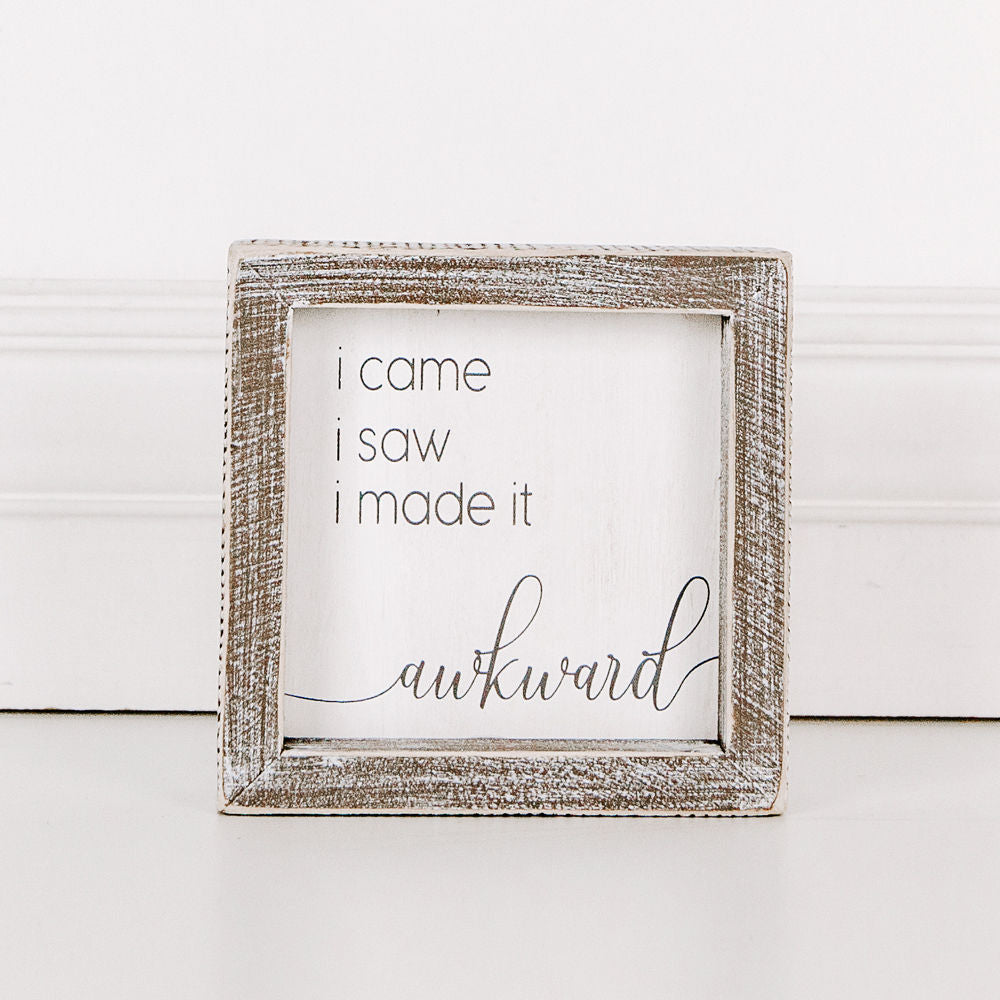 Wood framed sign (I Came I Saw I..) - The Nifty Decor