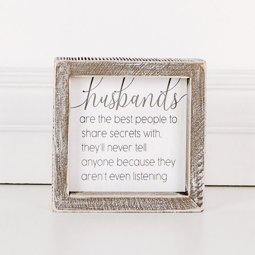Wood framed sign (Husbands Are The Best People..) - The Nifty Decor