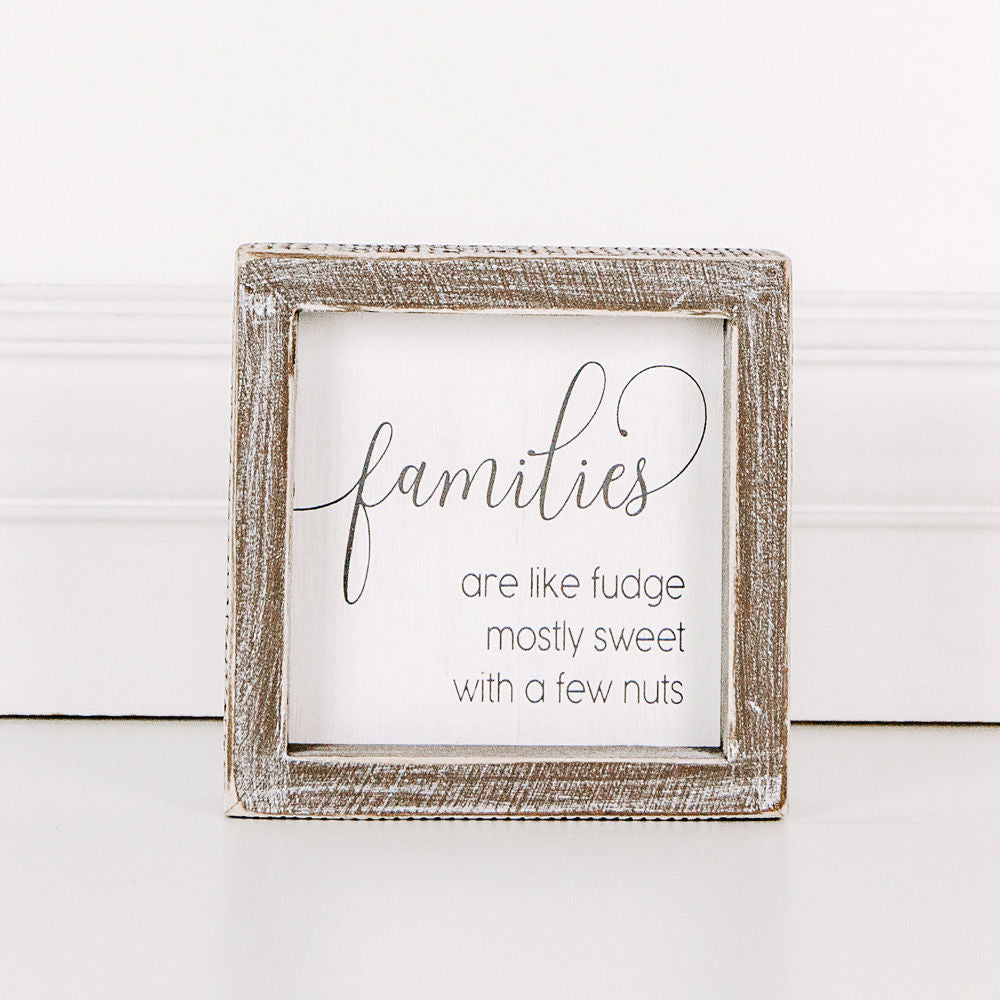 Wood framed sign (Families Are Like Fudge Mostly) - The Nifty Decor