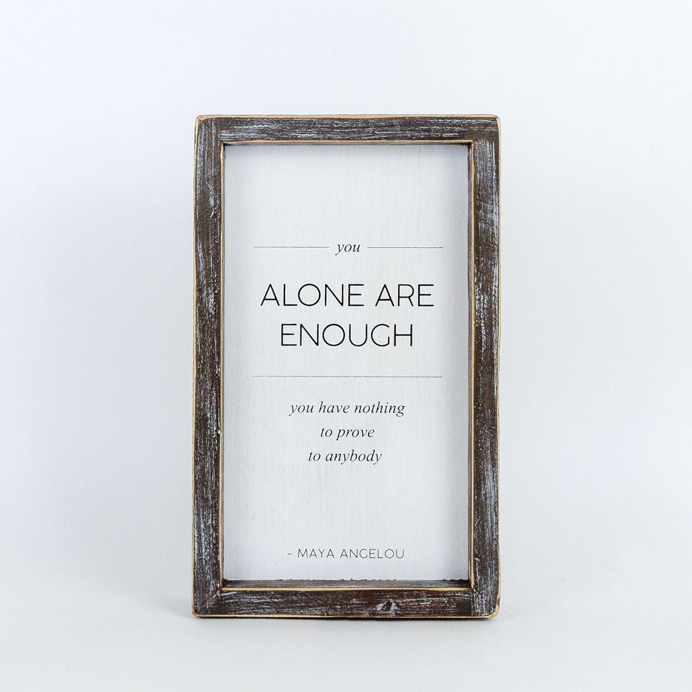 Reversible wood framed sign(ALONE ENOUGH) - The Nifty Decor