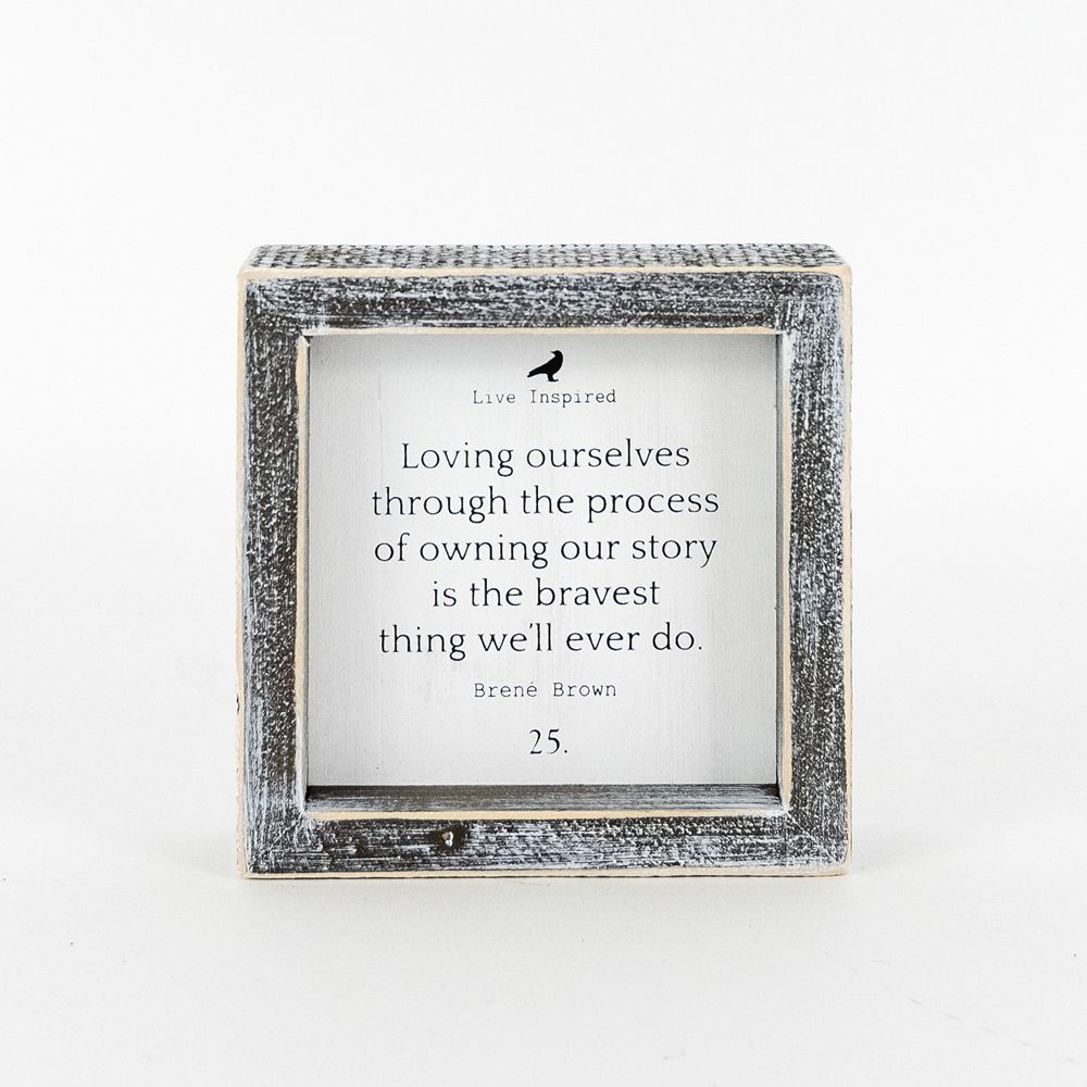 Wood Framed Sign (LOVING OURSELVES) - The Nifty Decor