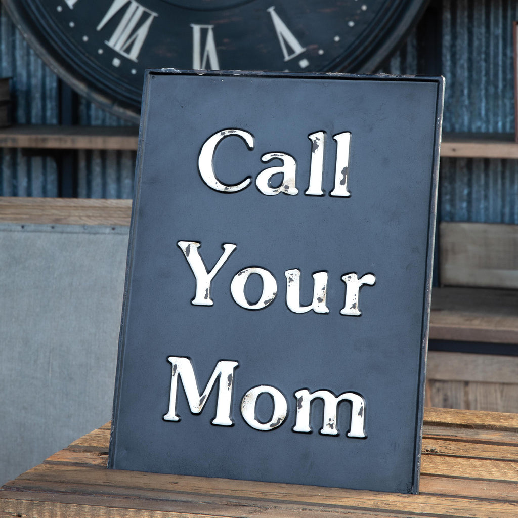 Metal Call Your Mom Sign - Bombay Mercantile