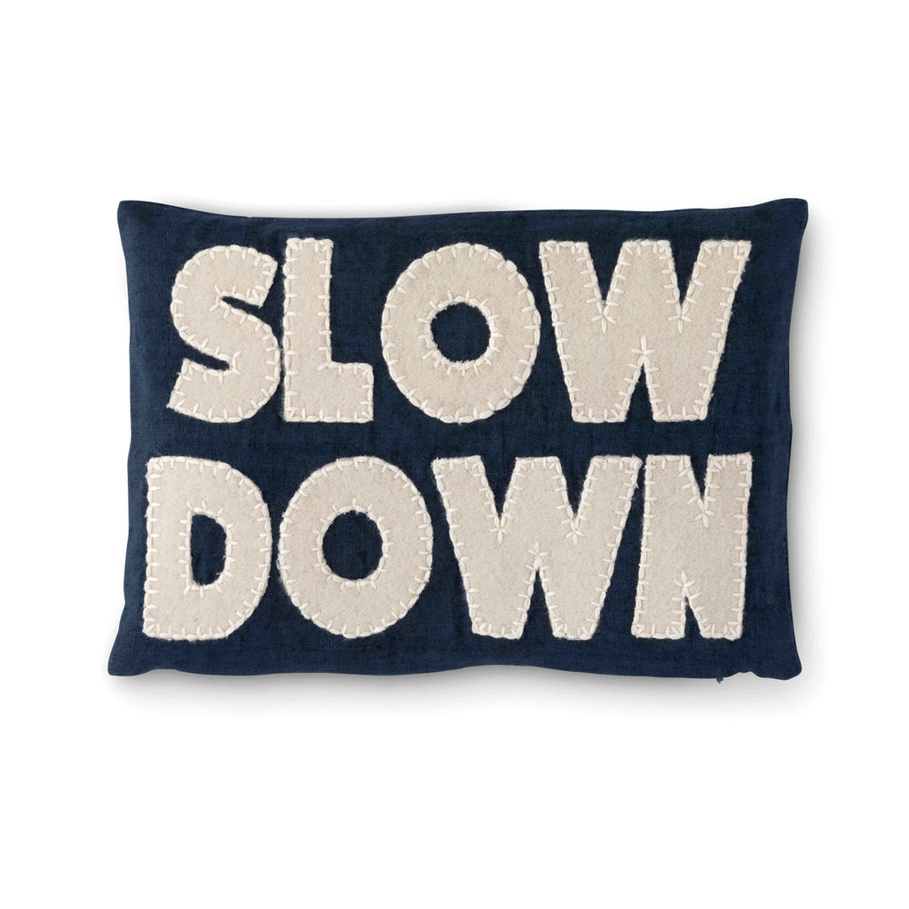"Slow Down" Appliqued Linen Pillow - Bombay Mercantile